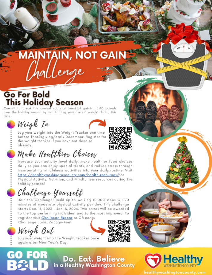 Image: Promotional flyer for Maintain, Not Gain Challenge; list of instructions; QR codes to reach HealthyWashingtonCounty.com; holiday images including fireplace and Christmas tree
