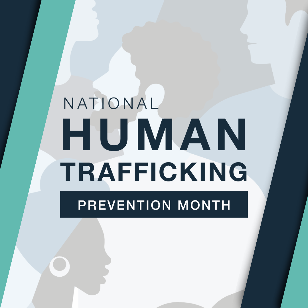 Image: Silhouettes of people in grayscale; border of wide black and green stripes; text: National Human Trafficking Prevention Month