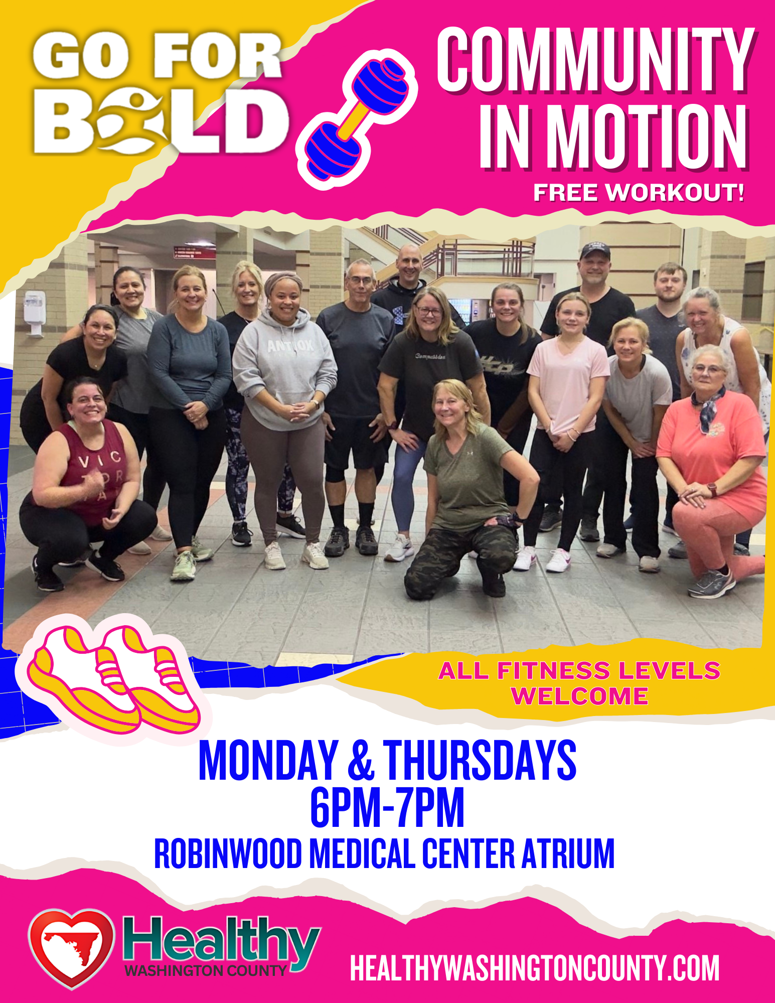 Go For Bold Community in Motion free workout! All fitness levels welcome. Monday & Thursdays from 6pm-7pm at Robinwood Medical Center Atrium. photo of exercise class participants standing next to each other.
